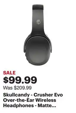 Best Buy Skullcandy - Crusher Evo Over-the-Ear Wireless Headphones - Matte Black offer