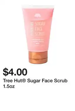 Five Below Tree Hut Sugar Face Scrub 1.5oz offer