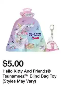 Five Below Hello Kitty And Friends Tsunameez Blind Bag Toy (Styles May Vary) offer