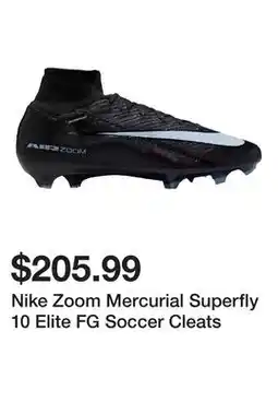 Dick's Sporting Goods Nike Zoom Mercurial Superfly 10 Elite FG Soccer Cleats offer