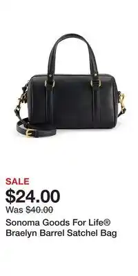 Kohl's Sonoma Goods For Life Braelyn Barrel Satchel Bag offer