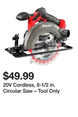 Harbor Freight Tools 20V Cordless, 6-1/2 in. Circular Saw – Tool Only offer