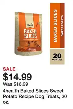 Tractor Supply Company 4health Baked Slices Sweet Potato Recipe Dog Treats, 20 oz offer