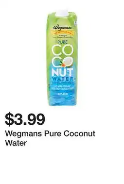 Wegmans Wegmans Pure Coconut Water offer