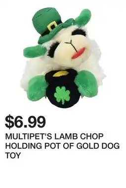 Petsmart MULTIPET'S LAMB CHOP HOLDING POT OF GOLD DOG TOY offer