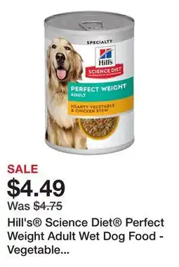 Petsmart Hill's Science Diet Perfect Weight Adult Wet Dog Food - Vegetable & Chicken Stew, 12.5 oz offer
