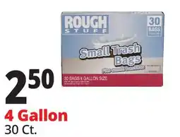 Ocean State Job Lot Rough Stuff 4 Gal Small Trash Bags 30 Count offer