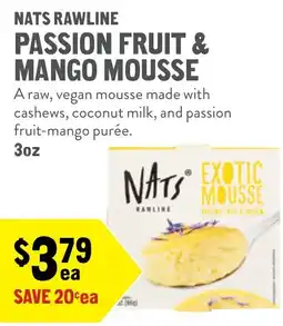 New Seasons Market Nats rawline passion fruit & mango mousse offer