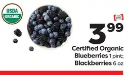 Weis Markets Certified Organic Blueberries 1 pint Blackberries 6 oz offer