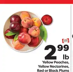 Weis Markets Yellow Peaches, Yellow Nectarines, Red or Black Plums offer