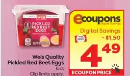 Weis Markets Weis Quality Pickled Red Beet Eggs offer