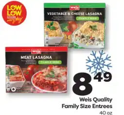 Weis Markets Weis Quality Family Size Entrees offer