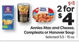 Weis Markets Annies Mac and Cheese, Compleats or Hanover Soup offer