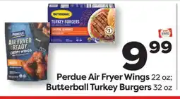 Weis Markets Perdue Air Fryer Wings 22 oz Butterball Turkey Burgers 32 oz offer