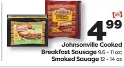 Weis Markets Johnsonville Cooked Breakfast Sausage 9.6 - 11 oz Smoked Sauage 12 - 14 oz offer