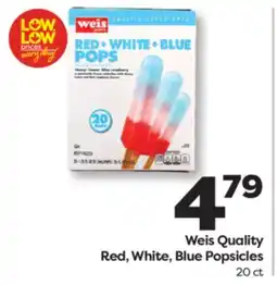 Weis Markets Weis Quality Red, White, Blue Popsicles offer