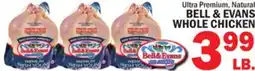 Bravo Supermarkets BELL & EVANS WHOLE CHICKEN offer