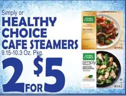 Bravo Supermarkets HEALTHY CHOICE CAFE STEAMERS offer