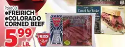 Bravo Supermarkets FREIRICH, COLORADO CORNED BEEF offer
