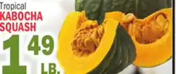 Bravo Supermarkets TROPICAL KABOCHA SQUASH offer