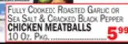Bravo Supermarkets CHICKEN MEATBALLS offer