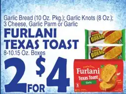 Bravo Supermarkets FURLANI TEXAS TOAST 8-10.15 Oz. Boxes offer