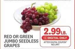 Kings Food Markets RED OR GREEN JUMBO SEEDLESS GRAPES offer