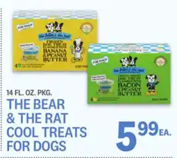 Kings Food Markets THE BEAR & THE RAT COOL TREATS FOR DOGS offer