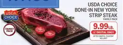 Kings Food Markets USDA CHOICE BONE-IN NEW YORK STRIP STEAK offer