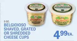 Kings Food Markets BELGIOIOSO SHAVED, GRATED OR SHREDDED CHEESE CUPS offer