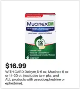 CVS Delsym 5-6 oz, Mucinex 6 oz or 14-20 ct offer