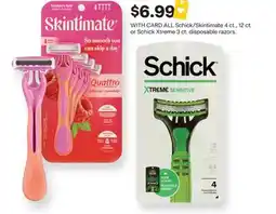 CVS ALL Schick/Skintimate 4 ct., 12 ct. or Schick Xtreme 3 ct. disposable razors offer