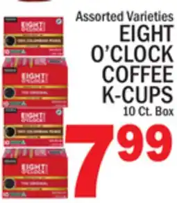 C Town EIGHT O'CLOCK COFFEE K-CUPS offer