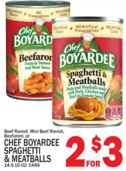 C Town CHEF BOYARDEE SPAGHETTI & MEATBALLS 14.5-15 oz. cans offer