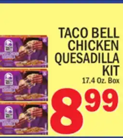 C Town TACO BELL CHICKEN QUESADILLA KIT offer