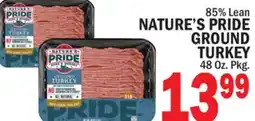 C Town NATURE'S PRIDE GROUND TURKEY offer