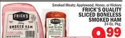 C Town FRICK'S QUALITY SLICED BONELESS SMOKED HAM offer