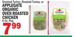 C Town APPLEGATE ORGANIC OVEN ROASTED CHICKEN offer