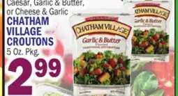 C Town CHATHAM VILLAGE CROUTONS offer
