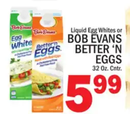 C Town BOB EVANS BETTER'N EGGS offer