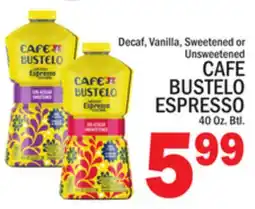C Town CAFE BUSTELO ESPRESSO offer
