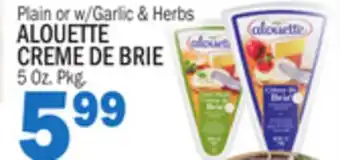 C Town ALOUETTE CREME DE BRIE offer