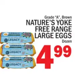 C Town NATURE'S YOKE FREE RANGE LARGE EGGS offer