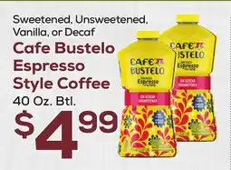 DeCicco & Sons Cafe Bustelo Espresso Style Coffee 40 Oz. Btl offer