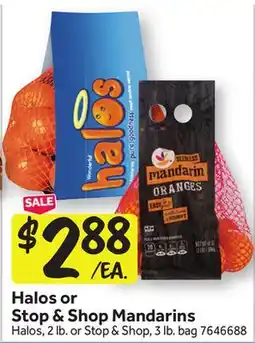 Stop&Shop Halos or Stop & Shop Mandarins offer
