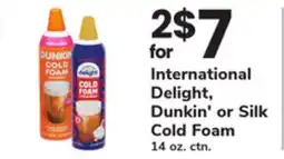 ACME International Delight, Dunkin' or Silk Cold Foam offer
