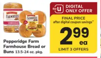 ACME Pepperidge Farm Farmhouse Bread or Buns offer