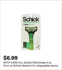 CVS ALL Schick/Skintimate 4 ct., 12 ct. or Schick Xtreme 3 ct. disposable razors offer