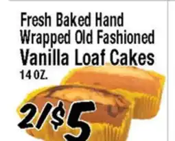 Western Beef Fresh Baked Hand Wrapped Old Fashioned Vanilla Loaf Cakes offer