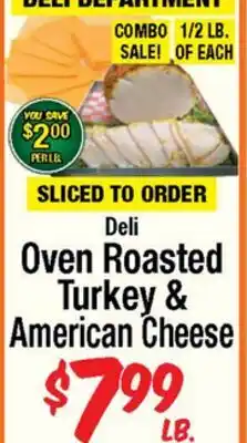 Western Beef Deli Oven Roasted Turkey & American Cheese offer